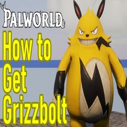 How to catch grizzbolt in palworld